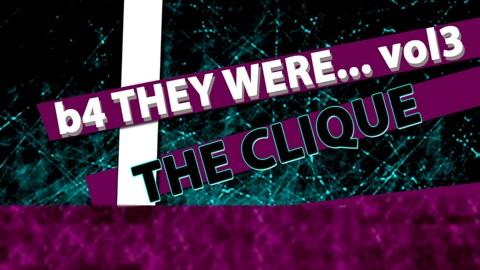 B4 They Were...vol 3: The Clique Hall & Michaels (2014)