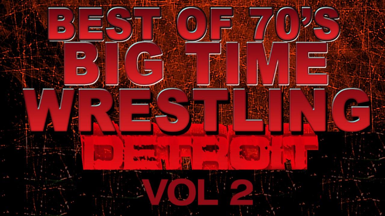 Best of 1970s Big Time Wrestling Detroit Vol 2 (2014)