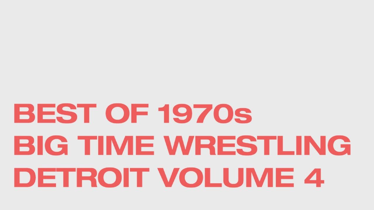 Best of 1970s Big Time Wrestling Vol 4 (2014)