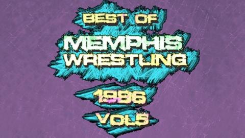 Best of Memphis Wrestling 1986 Vol 5 (1986)