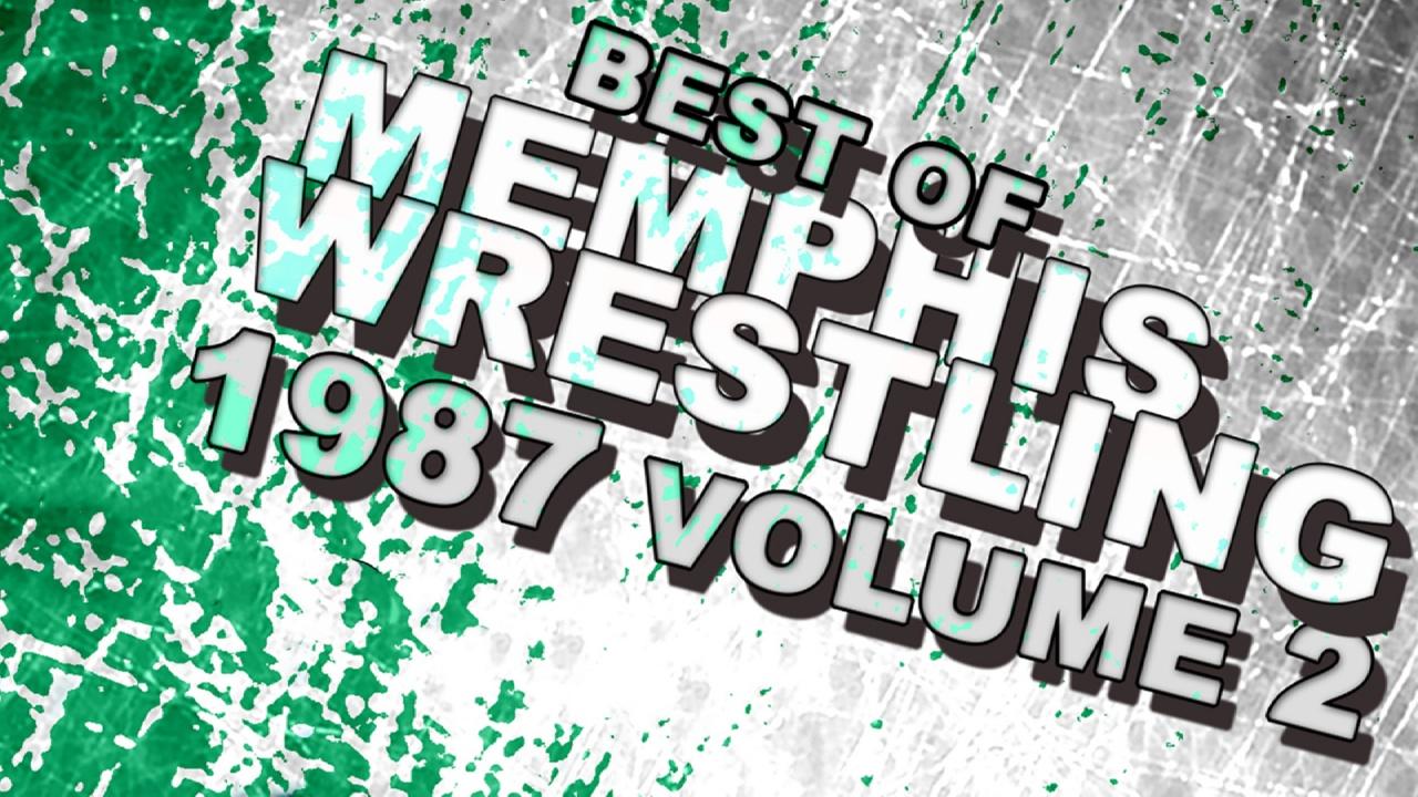 Best of Memphis Wrestling 1987 Vol 2 (1987)