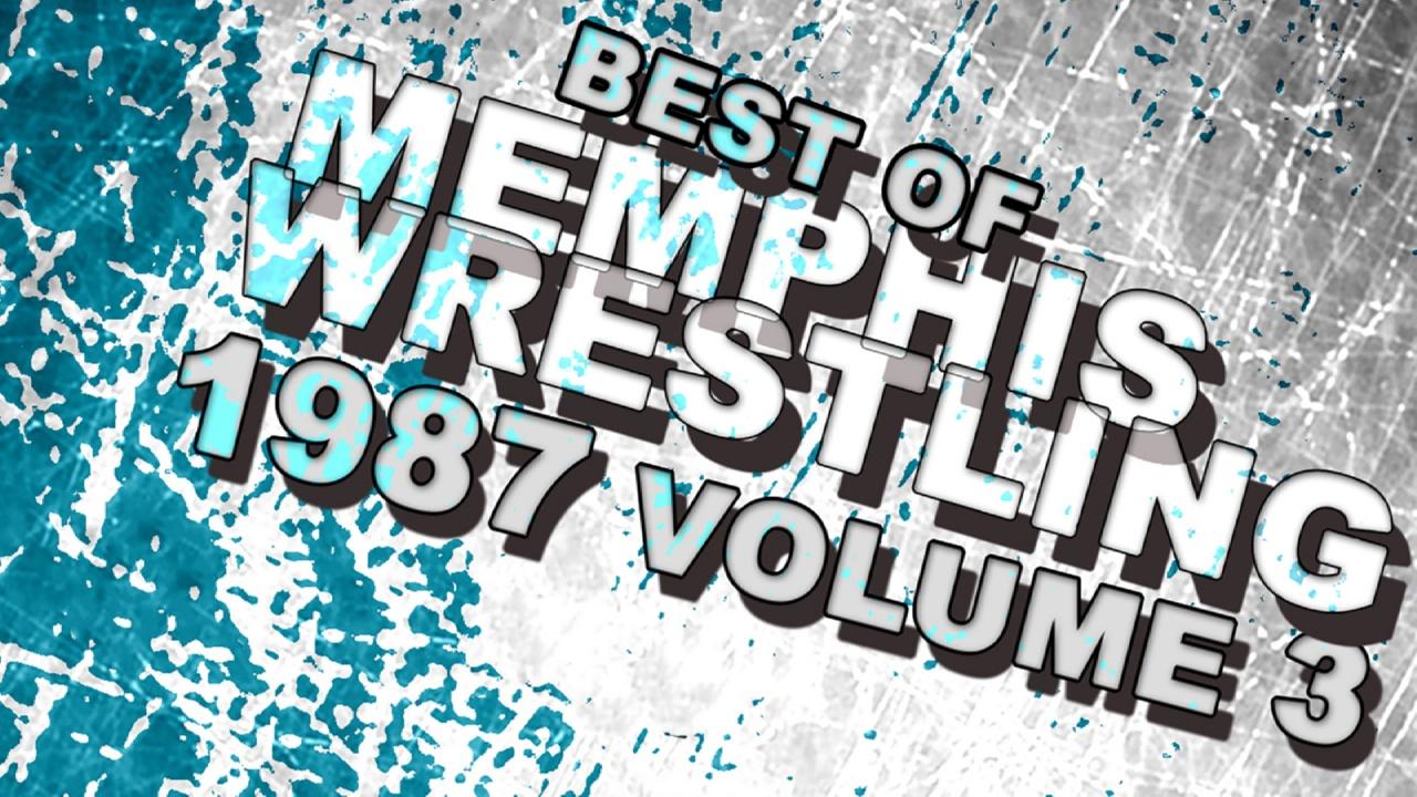 Best of Memphis Wrestling 1987 Vol 3 (1987)