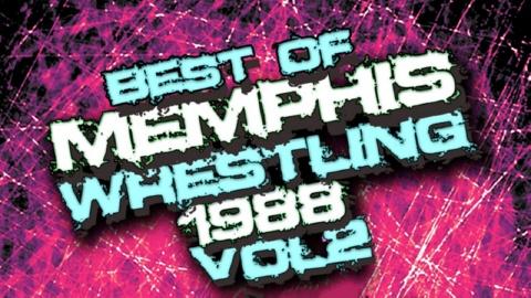 Best of Memphis Wrestling 1988 Vol 2 (1988)