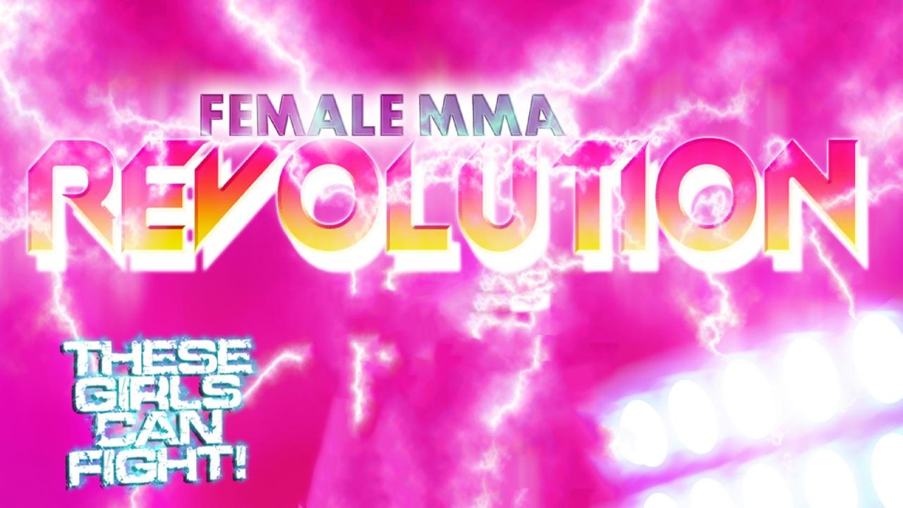 Female MMA Revolution (2011)