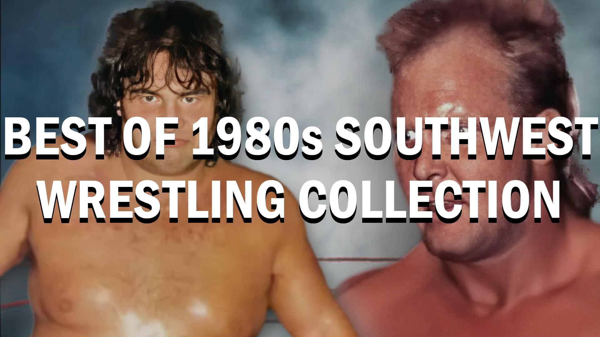 Best of 1980s Southwest Wrestling Collection