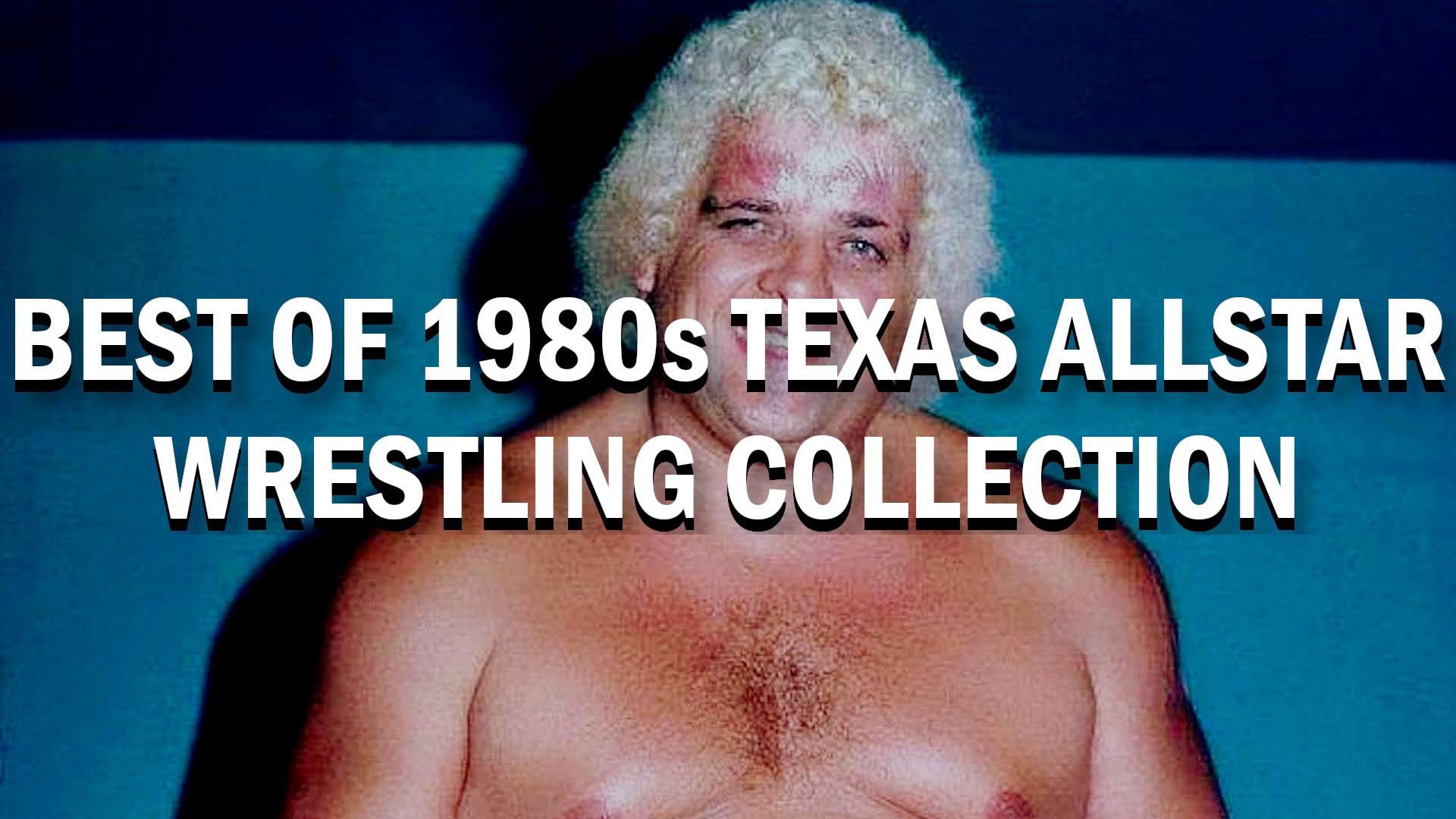 Best of 1980s Texas Allstar Wrestling Collection